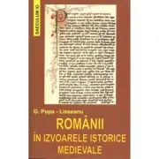 Romanii in izvoarele istorice medievale