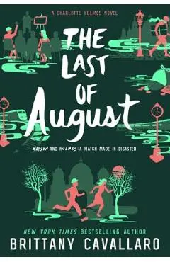 The Last of August
