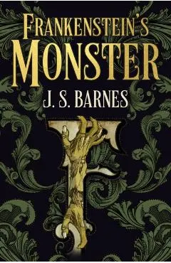 Frankenstein's Monsters