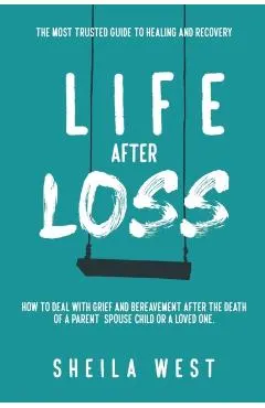 Life After Loss