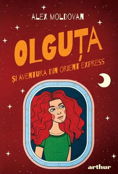 Olguța și aventura din Orient Express (Vol. 4) - Hardcover - Alex Moldovan