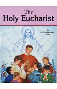 The Holy Eucharist