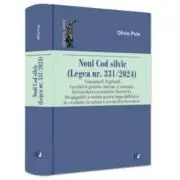 Noul Cod silvic (Legea nr. 331/2024). Comentarii. Explicatii. Corelari legislative interne si unionale. Retrocedarea terenurilor forestiere