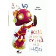 Acasa este acolo unde exista tot ce iubesti