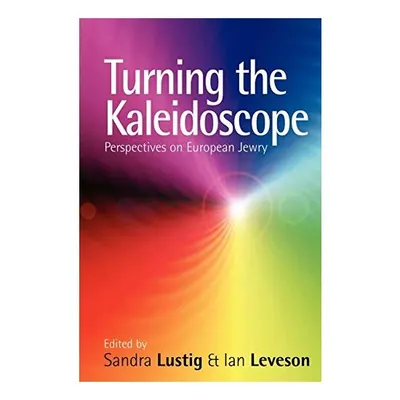 Turning the Kaleidoscope