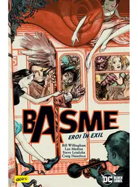 BASME #1. Eroi în exil