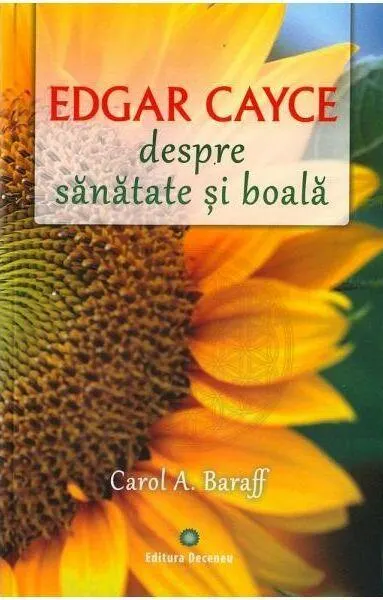 Despre sănătate și boală - Paperback brosat - Edgar Cayce