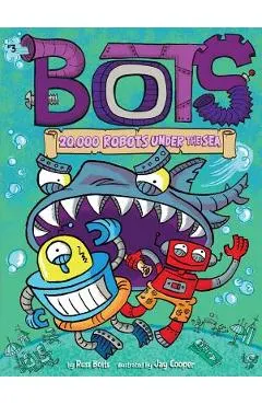 20,000 Robots Under the Sea, Volume 3