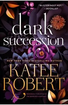 Dark Succession (Previously Published as the Marriage Contract)