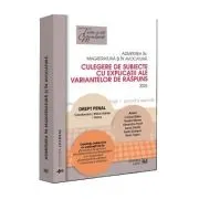Admiterea in magistratura si in avocatura. Culegere de subiecte cu explicatii ale variantelor de raspuns. Drept penal. Editia a 7-a