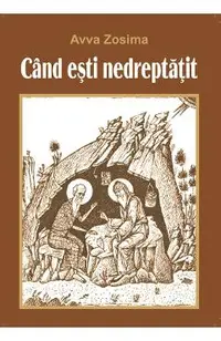 Cand esti nedreptatit