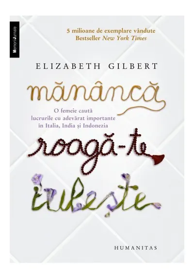 Mananca, roaga-te, iubeste