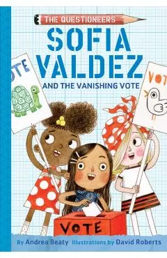 Sofia Valdez and the Vanishing Vote