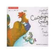 Cucurigu Gagu, Roade-Tot si Roade-Mult