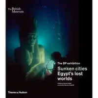 Sunken cities : Egypt's lost worlds
