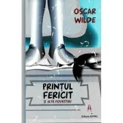 Printul fericit si alte povestiri