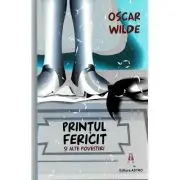 Printul fericit si alte povestiri