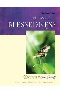 The Way of Blessedness: Participant's Book
