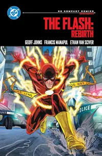 The Flash: Rebirth (DC Compact Comics Edition)