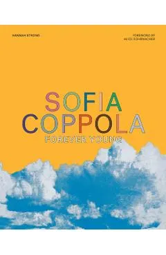 Sofia Coppola: Forever Young