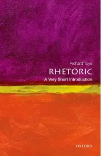 Rhetoric: A Very Short Introduction