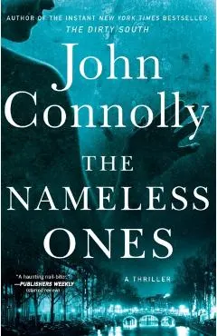 The Nameless Ones: A Thriller