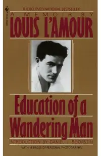 Education of a Wandering Man