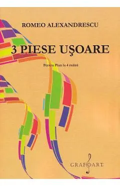 3 piese usoare pentru pian la 4 maini