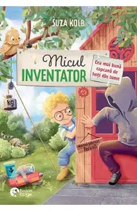 Micul inventator. Cea mai buna capcana de hoti din lume