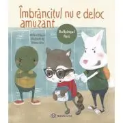 Imbrancitul nu e deloc amuzant