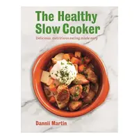 The Healthy Slow Cooker