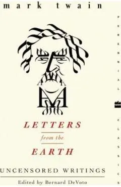 Letters from the Earth: Uncensored Writings