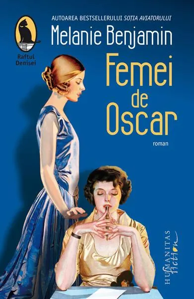 Femei de Oscar - Paperback brosat - Melanie Benjamin