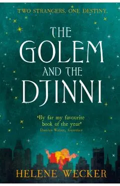 Golem and the Djinni