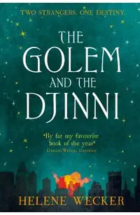 Golem and the Djinni