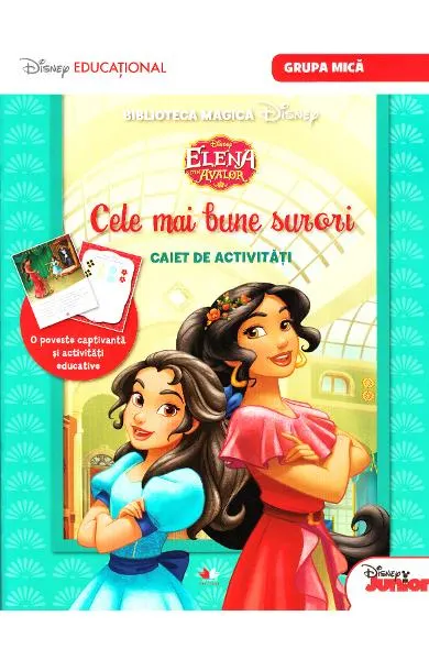Disney Elena din Avalor - Cele mai bune surori