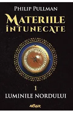 Materiile intunecate Vol.1: Luminile nordului