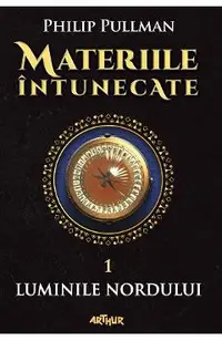 Materiile intunecate Vol.1: Luminile nordului