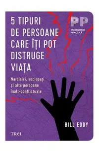 eBook 5 tipuri de persoane care iti pot distruge viata