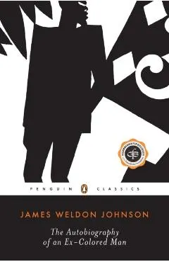 The Autobiography of an Ex-Colored Man