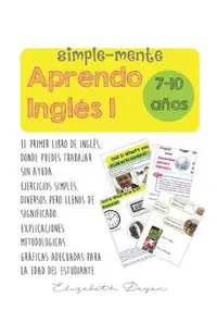 Simplemente aprendo Ingles 1: Easily I learn English