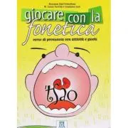 Giocare con la fonetica (libro + CD audio)/Jocul cu fonetica (carte + CD audio)