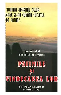 Patimile si vindecarea lor