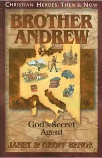 Brother Andrew: God's Secret Agent