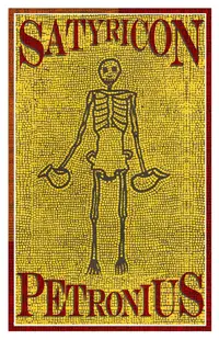 Satyricon (Alma Classics)