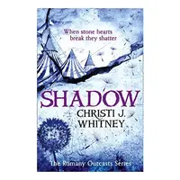 Shadow: Book 2 (The Romany Outcasts Series)