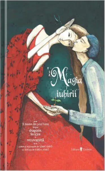 Magia iubirii - Hardcover - Eniko Szabo