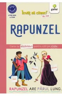 Rapunzel. Invat sa citesc de mic