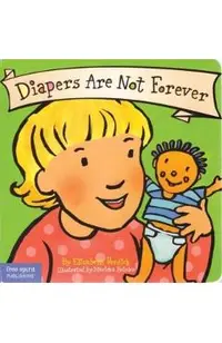Diapers Are Not Forever