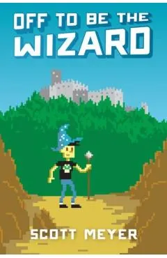 Off to Be the Wizard